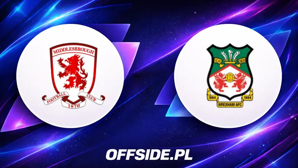 Poznaliśmy składy na mecz Middlesbrough z Wrexham