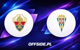 Gotowe składy na mecz Elche z Cordobą