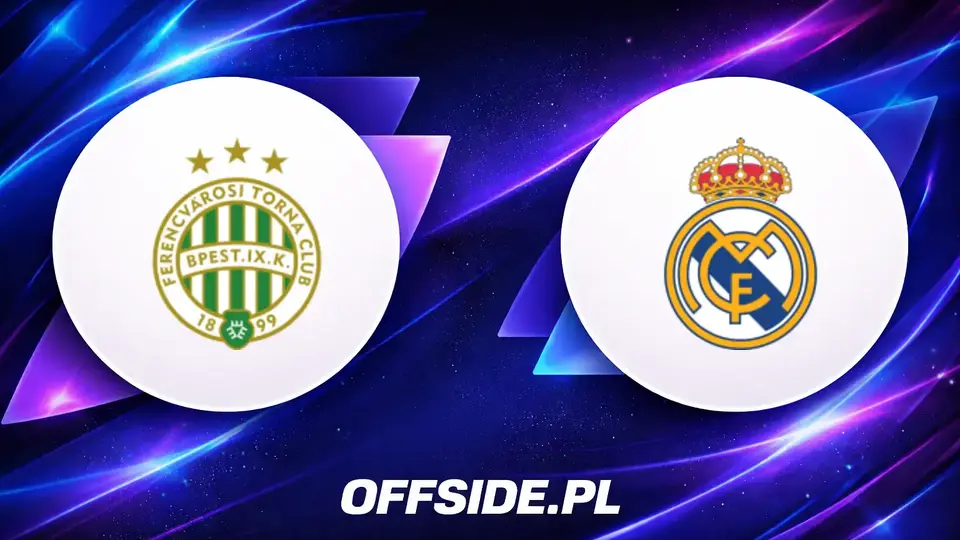 Ferencvarosi TC zmierzy się z Realem Madryt. Gdzie oglądać hitowy sparing?