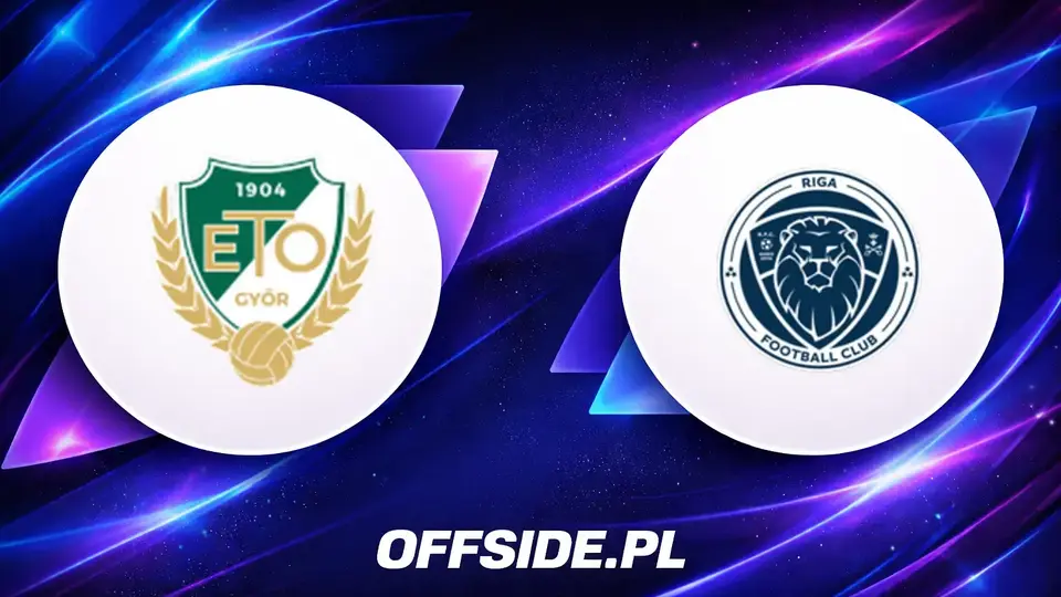 Gyori ETO FC kontra Riga: decydujący mecz w Lidze Konferencji