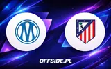 Olympique Marsylia podejmuje Atletico Madryt w towarzyskim starciu