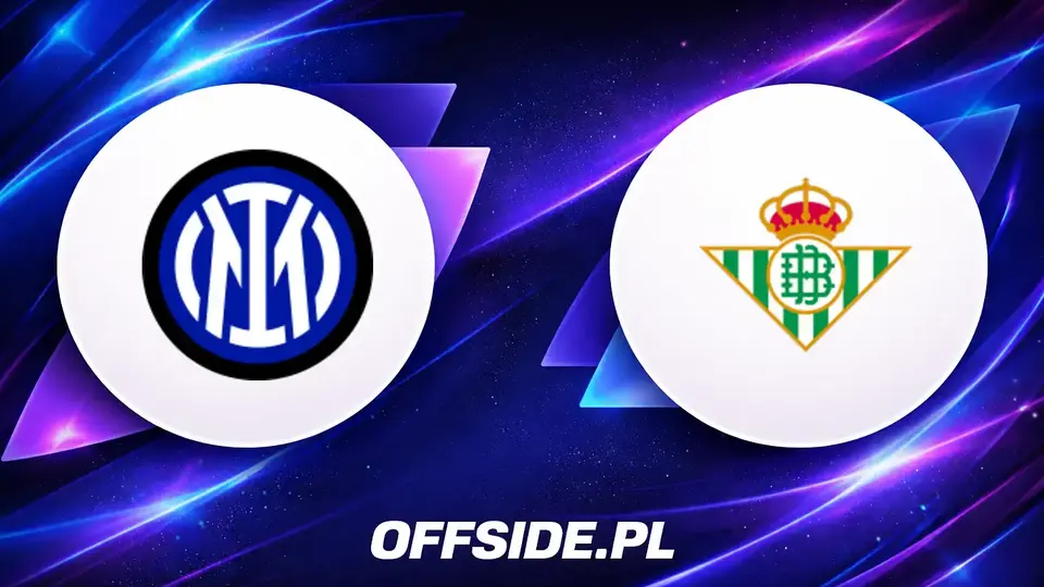 Inter Mediolan kontra Real Betis: Gdzie oglądać sparing na żywo?