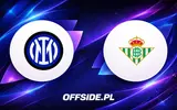 Inter Mediolan kontra Real Betis: Gdzie oglądać sparing na żywo?