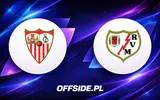 Sevilla – Rayo Vallecano: gdzie oglądać start sezonu La Liga?