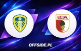 Leeds kontra FC Augsburg: premiera różnorodnych stylów w meczu towarzyskim