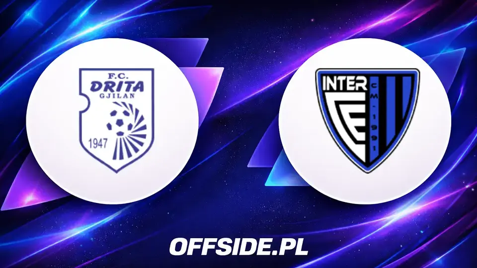 Drita kontra Inter Club d'Escaldes: gdzie oglądać hit 20 sierpnia?