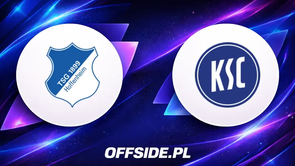 Znamy składy na mecz 1899 Hoffenheim kontra Karlsruher SC
